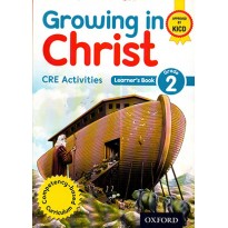 GROWING IN CHRIST GRADE 2