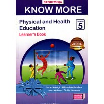 KNOWMORE PHYSICAL & HEALTH GRADE 5