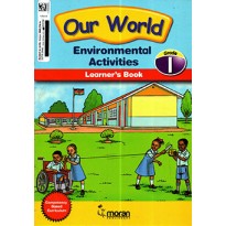 OUR WORLD ENVIRONMENTAL GRADE 1