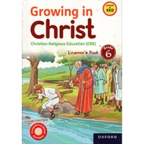 GROWING IN CHRIST GRADE 6