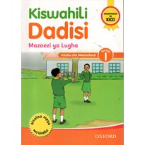 KISWAHILI DADISI GREDI 1