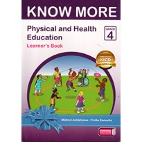 KNOWMORE PHYSICAL & HEALTH GRADE 4