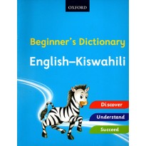 BEGINNERS DICTIONARY ENGLISH - KISWAHILI