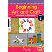 BEGINNING ART & CRAFT GRADE 3