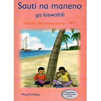 SAUTI NA MANENO YA KISWAHILI PP2