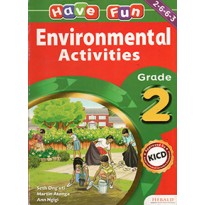 HAVE FUN ENVIRONMENTAL GRADE 2